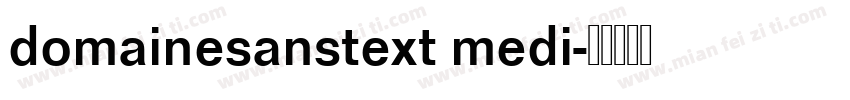 domainesanstext medi字体转换
